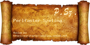 Perlfaster Szelina névjegykártya